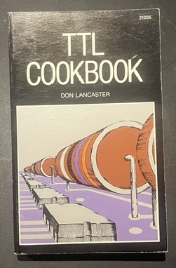 Don Lancaster TTL Cookbook, Howard W. Sams